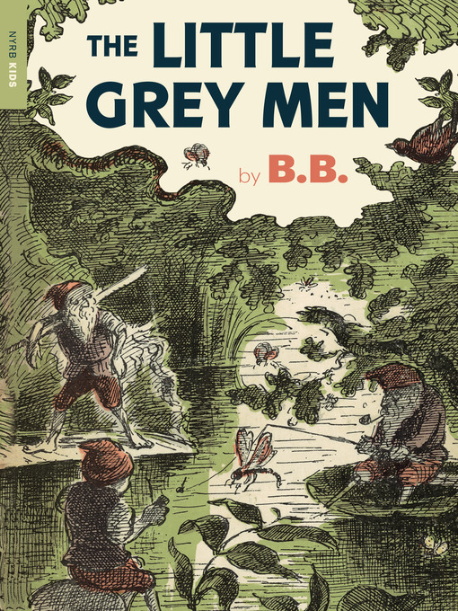 Title details for The Little Grey Men by B.B. - Wait list